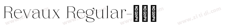 Revaux Regular字体转换